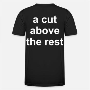 Preview: T-shirt "a cut above the rest" Preview: T-shirt "a cut above the rest"